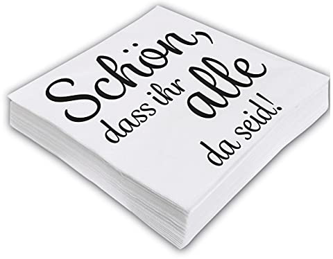 40 Party Servietten Sprüche Schön, DASS Ihr alle da seid/Für Meine Lieblingsgäste