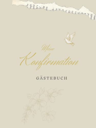 Meine Konfirmation Gästebuch: Erinnerungsbuch Konfirmation I Konfirmation Erinnerungsalbum zum Eintragen für persönliche Glückwünsche und Fotos I persönliches Geschenk für Konfirmand Konfirmandin