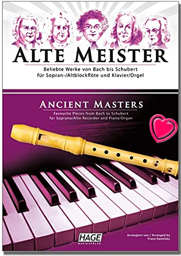 Alte Meister für Sopran- / Altblockflöte und Klavier/Orgel - Sammlung von 29 klassischen Werken - Musiknoten mit bunter herzförmiger Notenklammer
