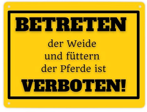 Betreten verboten Metallschild XL in 21x28 cm in gelb mit Spruch Pferde füttern verboten ein knalliges Warnschild für die Pferde-Weide Pferd Blechschild Schild Pony Hengst