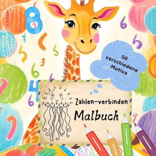 Malbuch für Kinder – Zahlen verbinden 1-100-Von Punkt zu Punkt Zahlen Verbinden für Kleine Künstler: Spielend leicht alle Zahlen bis 100 lernen und die Kreativität fördern