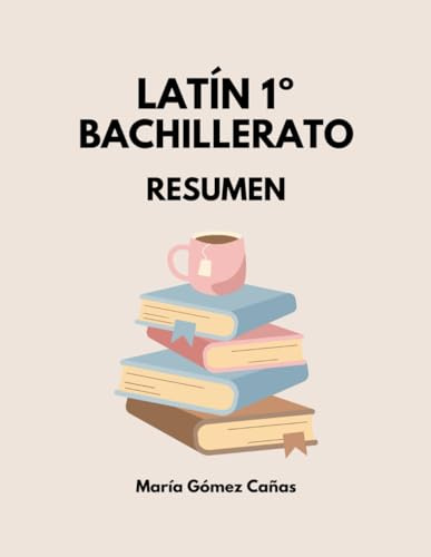 Latín 1º Bachillerato Resumen