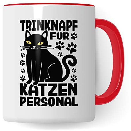 Katzen Tasse Kaffeetasse Humor Kaffee-Becher mit Spruch Katze Witz Katzenmama Trinknapf für Katzenpersonal Trinknapf Geschenk Geschenkidee für Katzenliebhaber Katzentasse Tasse fürs Büro (Weiß/Rot)