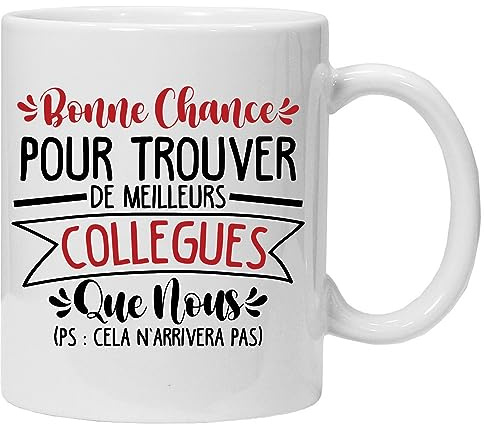 Cadeau Collègue De Travail | Bonne chance pour trouver de meilleurs collègues que nous | Mug Cadeau Collègue De Travail | Tasse travail - Départ Collègue