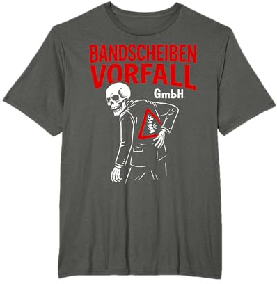 Bandscheibenvorfall GmbH Lustiges Geschenk Humor T-Shirt