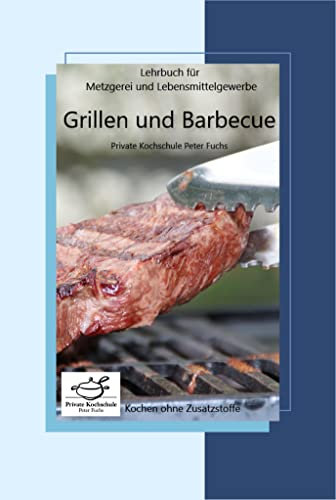 Grillen und Barbecue: Grillen auf Deutsch