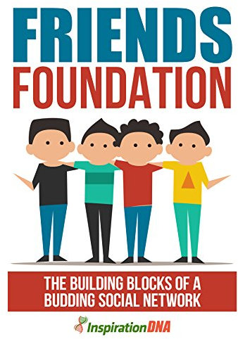 Friends Foundation (English Edition)