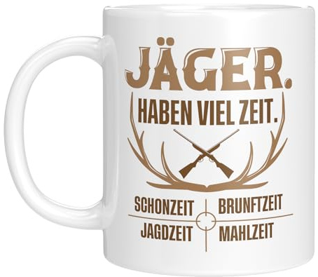 Lustige Tasse mit coolem Spruch | Jäger haben viel Zeit – Schonzeit, Brunftzeit, Jagdzeit, Mahlzeit | Geschenkidee für Männer, Papa, Opa, Rentner, Kollege