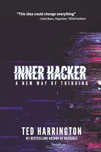 Inner Hacker: A New Way of Thinking