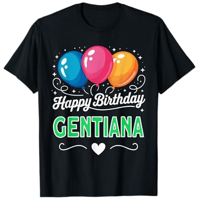 Joyeux Anniversaire en Disant Gentiana T-Shirt