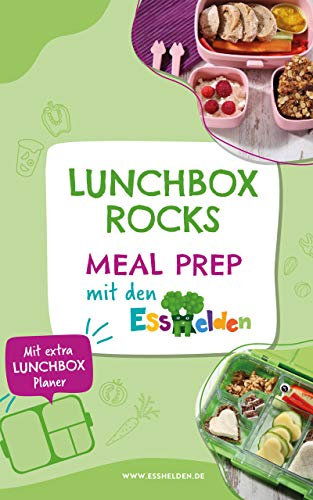 LUNCHBOX ROCKS: Meal Prep mit den Esshelden