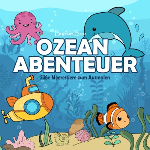 Ozean Abenteuer: Ausmalbuch für Kinder: 30 süße Meerestiere zum Ausmalen – Haie, Schildkröten, Delfine & mehr für Kinder von 5–12 Jahren
