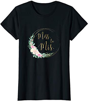 JGA Junggesellinnenabschied Blumenkranz Miss. to Mrs. T-Shirt
