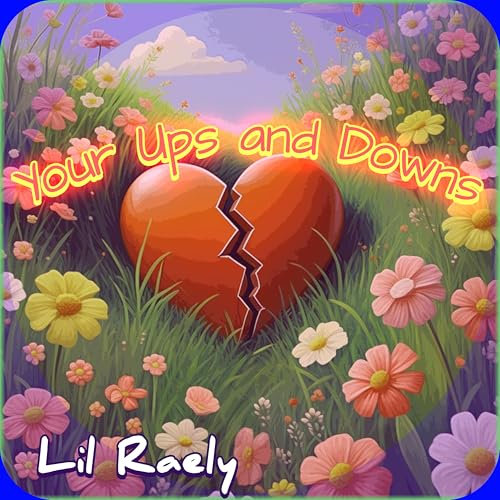 Your Ups and Downs