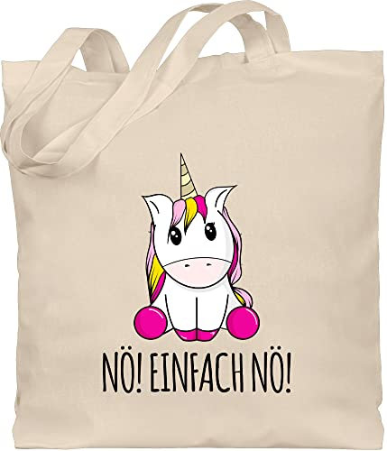 Shirtracer Baumwolltasche - Einhörner - Taschen - Nö! Einfach Nö! Einhorn Unicorn Lustig Bevor Du fragst Nein - Unisize - Naturweiß - einhörnern nö beutel unicorns no stoffbeutel motiv einhorn,