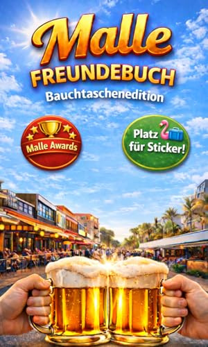 Malle Freundebuch: Klein genug für die Bauchtasche, groß genug für legendäre Storys