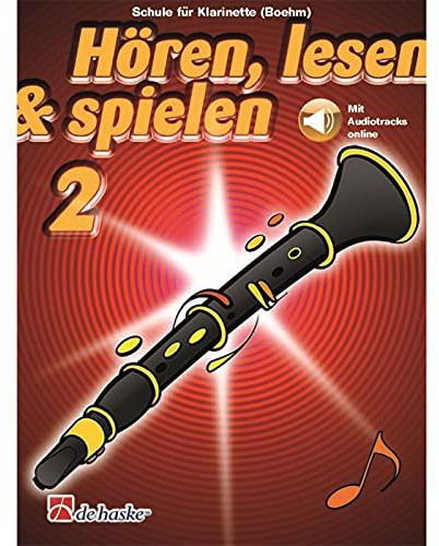 De Haske Hören, lesen, spielen, Band 2 Klarinette (Boehm) - Schulwerk für Holzblasinstrumente