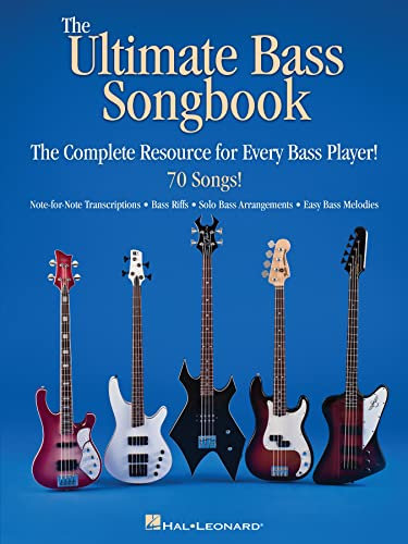 The Ultimate Bass Songbook: The Complete Resource for Every Bass Player! (English Edition)