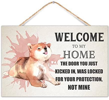 Dog Spruch Schild Welcome to My Home Welcome Front Door Sign Dog Lover Gifts Rustikaler Türhänger Bauernhaus Veranda Dekorationen Hochzeitsgeschenke 30,5 x 20,3 cm