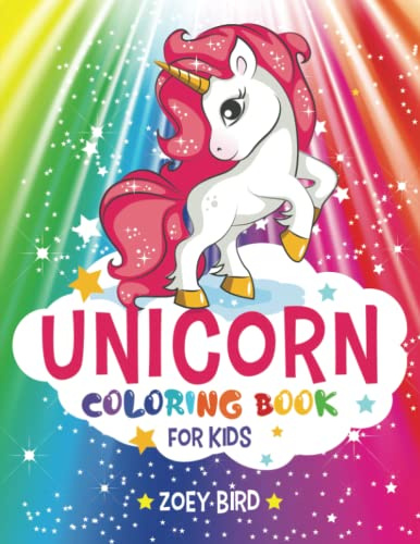Unicorn Coloring Book for Kids: Coloring Activity for Ages 4 – 8 (Magical Coloring Books for Kids)