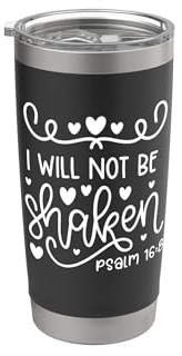 Versetto con citazione della Bibbia cristiana I Will Not Be Shaken Bicchiere termico in acciaio inox doppia parete