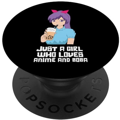 Just a Girl Who Loves Anime And Boba PopSockets Adhesive PopGrip