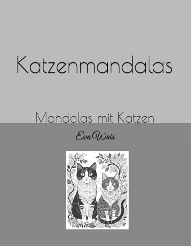 Katzenmandalas: Mandalas mit Katzen