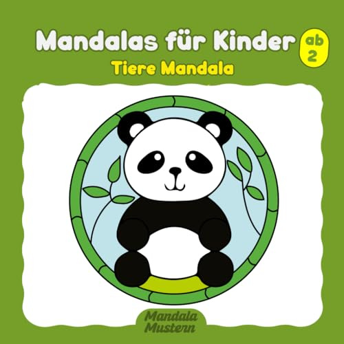 Mandalas für Kinder ab 2 Tiere Mandala: Malbuch mit einfachen Mandala-Tiermotiven mit dicken Konturen.
