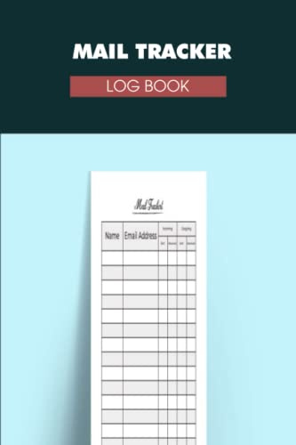 Mail Tracker Log Book: Daily Mail Tracker Logbook Incoming & Outgoing Mails for personal
