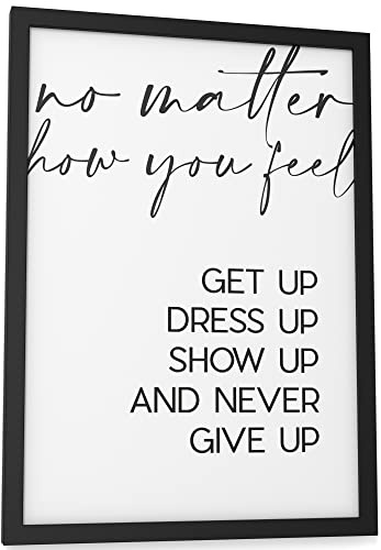 Papierschmiede® Typografie Poster, No matter how you feel… (elegant), DIN A4 (21x30 cm), Wanddeko Büro, Küche, Wohnzimmer, schwarz-weiß Bild mit Spruch OHNE Rahmen