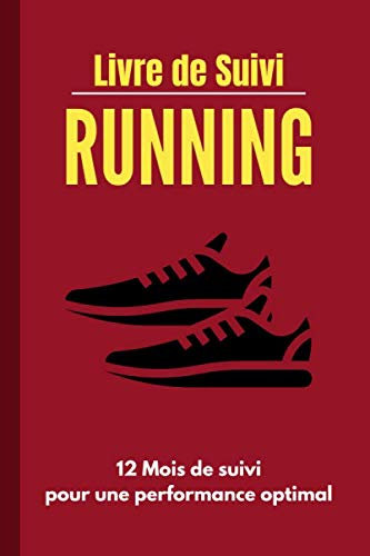 Livre de Suivi Running: Agenda d'entraînement de Running | Livre de Course à Pied à Remplir | Journal De Bord Pour Sportifs – 1 ans d'entraînement