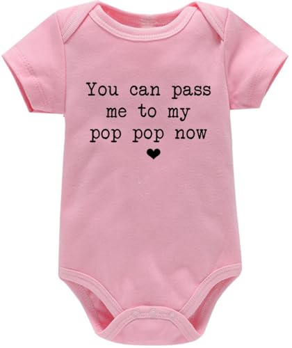 MTYZTSQK You Can Pass Me to My Pop Pop Now Baby Bodysuit Funny Infant Boys Girls Romper Novelty Grandpa Newborn Clothes