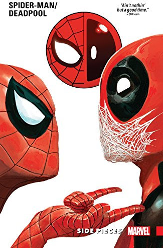 Spider-Man/Deadpool Vol. 2: Side Pieces (Spider-Man/Deadpool (2016-2019)) (English Edition)