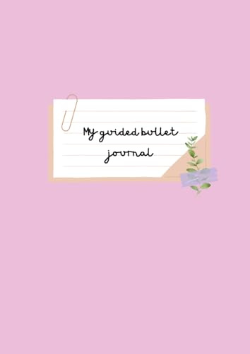 My guided bullet journal
