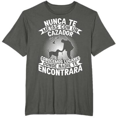 Cazador Divertido Caza Lugares Donde Nadie Te Encontrará Camiseta