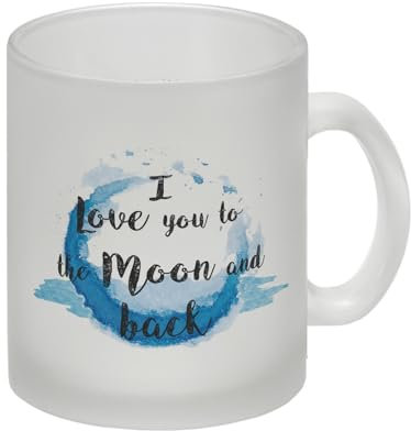 I love you to the Moon and back Valentinstag Glas Tasse in blau schönes Geschenk zum Valentinstag für die Frau die Mutter die Freundin oder andere bedeutsame Menschen in deinem