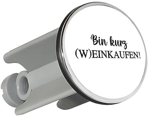 Huuraa Waschbeckenstöpsel Bin kurz (W) Einkaufen Schriftzug Geschenk 4cm für Waschbecken Abflussstopfen Bin kurz (W) Einkaufen Geschenkidee