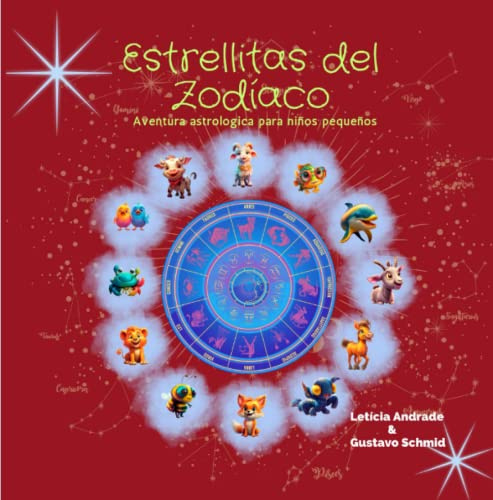 Estrellitas del Zodíaco: Aventura astrologica para niños pequeños
