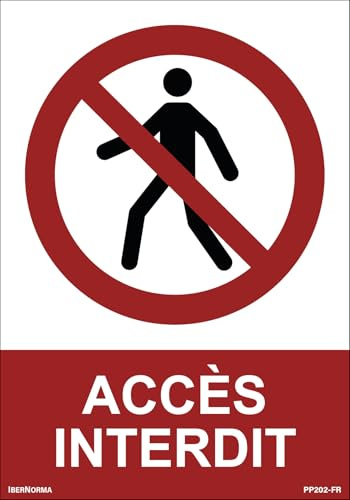 IberNorma PP202-FR Panneau d’interdiction d’accès en PVC, plaque au format 21x30cm. Signal de prohibition d’accès pour usage intérieur et extérieur.