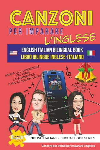 Canzoni per imparare l’inglese libro bilingue Inglese-Italiano: 3
