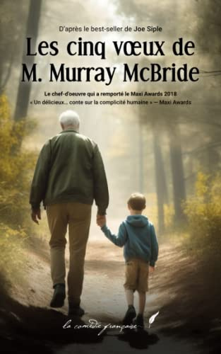 Les cinq vœux de M. Murray McBride: Un roman inoubliable ! | Un roman vibrant d'émotion... | Gagnant du prestigieux Maxi Awards 2018, LE roman qui ... | N°1 des best-sellers Amazon aux USA