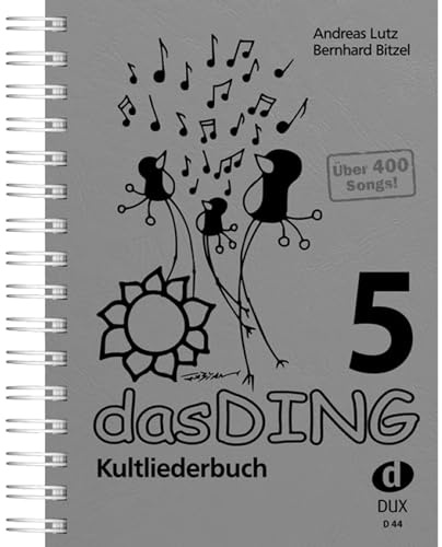 Edition Dux Das Ding 5 - Kultliederbuch - Songbook