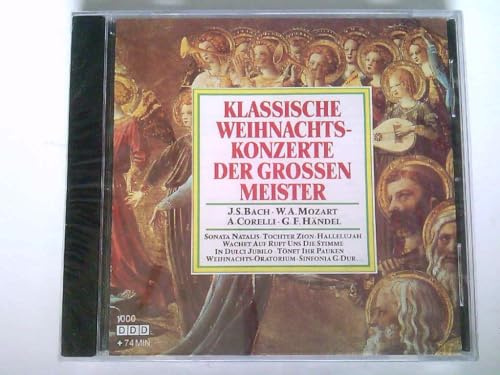 Klassische Weihnachtskonzerte der Grossen Meister