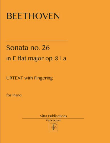 Beethoven Sonata. 26: in E flat major op. 81a