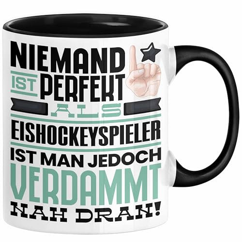 Eishockeyspieler Geschenk Tasse Lustige Geschenkidee für Eishockeyspieler Geburtstag Kaffee-Becher Niemand Ist Perfekt Aber Als Eishockeyspieler Ist Man Nah Dran (Schwarz)