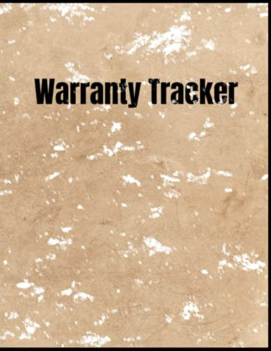 Warranty Tracker: Product Warranty & Service Information Book Large, Warranty Tracker Logbook, Home Inventory Warranty Log, 120 pages