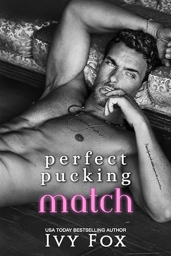 Perfect Pucking Match: A Hockey Romance (Puckered Hearts Book 1)