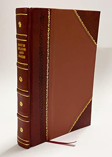 The Doctrine of Purgation. Curiosities from Ancient and Modern Literature. A Collection of Quotations on the Use of Purgatives from Hippocrates and Other Medical Writers (1871) [Leather Bound]