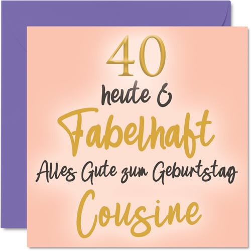 Stuff4 40. Besondere Geburtstagskarte Cousine, Fabelhaft | 40 Karte Geburtstag Geburtstagskarte Frau, 145mm Glückwunschkarten Geburtstagsgeschenk für Frauen