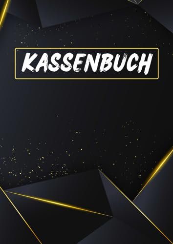 Kassenbuch A4: Geeignet für Kleinunternehmer, Vereine und Selbstständige - Einfache Buchführung von über 3000 Eintragungen im DIN A4 Format